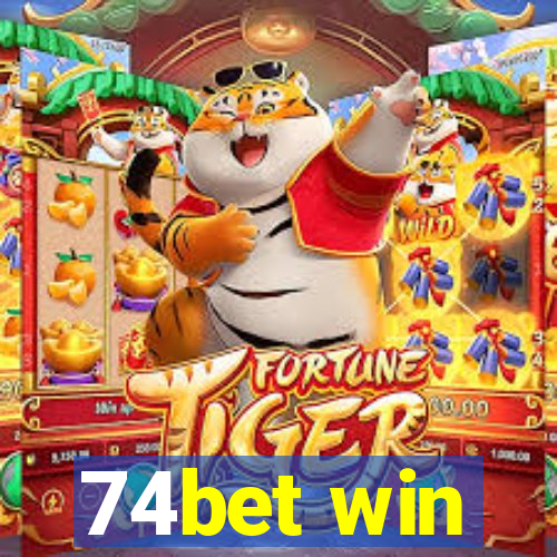 74bet win